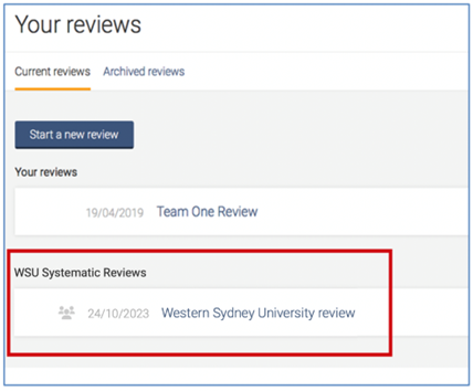 Covidence - Your reviews